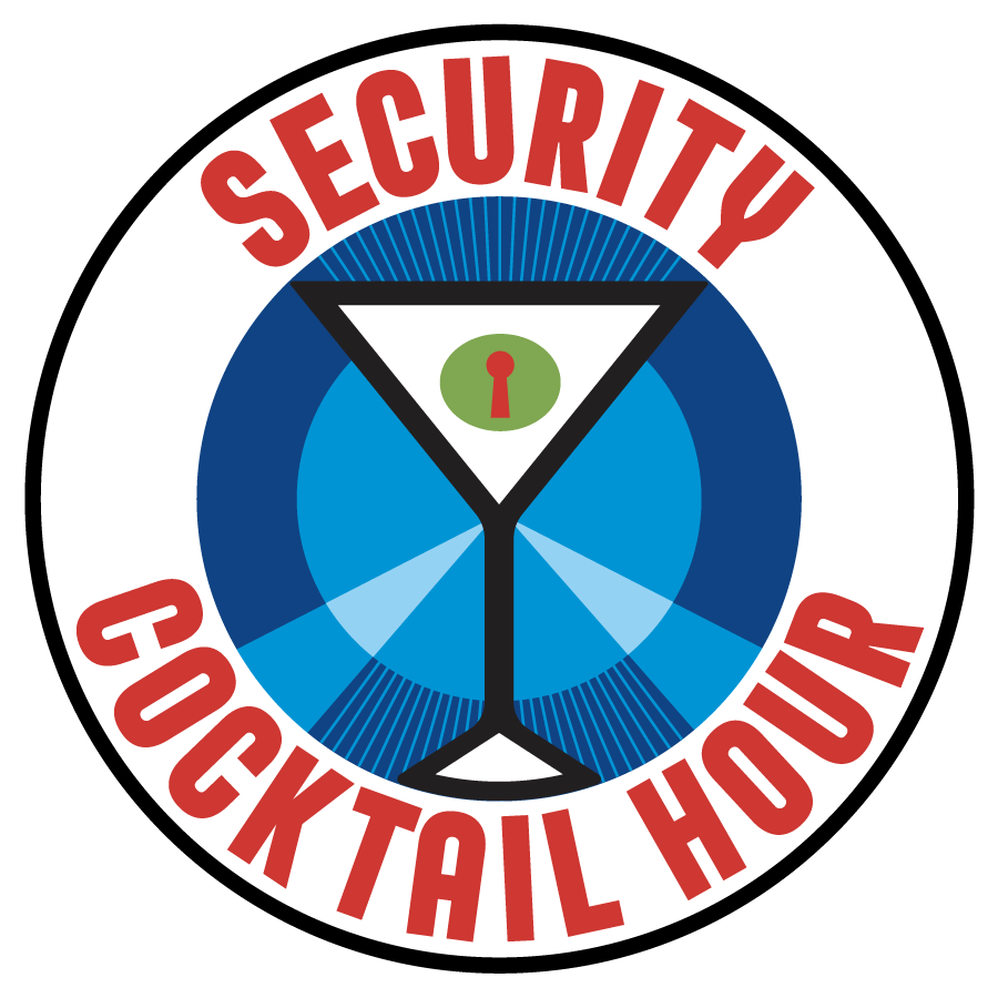 The Security Cocktail Hour
